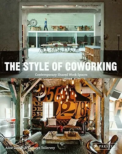 The Style of Coworking: Contemporary Shared Workspaces