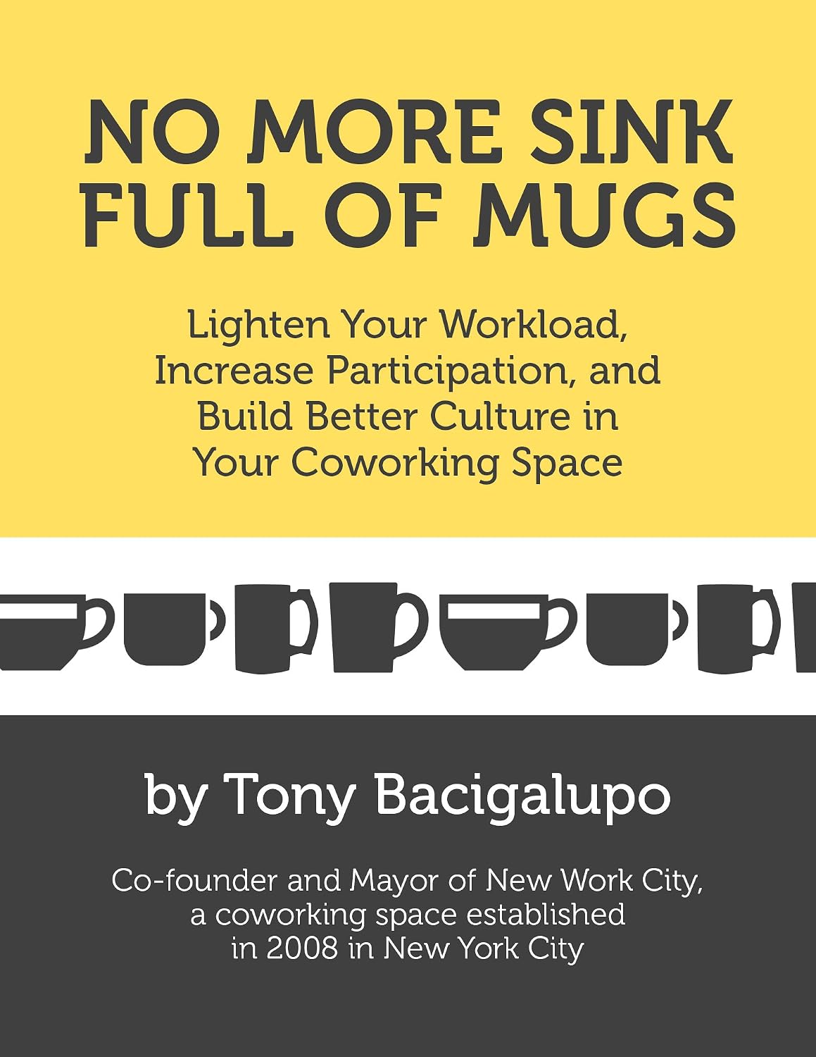 No More Sink Full of Mugs